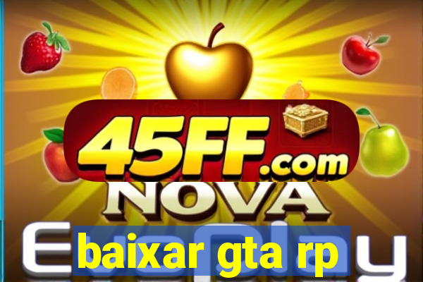 baixar gta rp